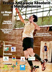 Trofeo Andalucía Absoluto y Minibádminton - 3º Jornada - NUEVA FECHA